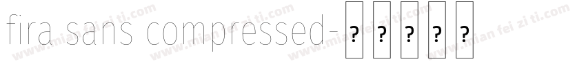 fira sans compressed字体转换